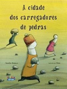 Livro A cidade dos carregadores de pedras