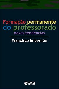 Livro Formação permanente do professorado: novas tendênci...