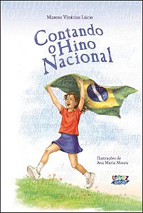 Livro Contando o hino nacional