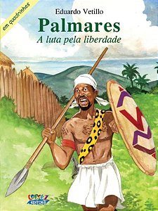 Livro Palmares: a luta pela liberdade (em quadrinhos)