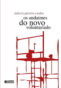 Livro Os andaimes do novo voluntariado