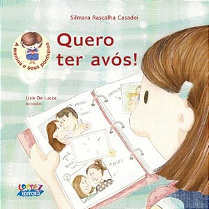 Livro Quero ter avós!