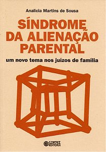 Livro Síndrome da alienação parental: um novo tema nos ju...