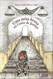 Livro Uma juíza bruxa na corte de justiça