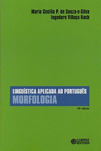 Livro Linguística aplicada ao português: morfologia