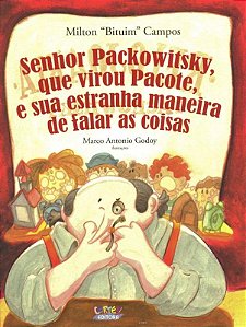 Livro Senhor packowitsky, que virou pacote, e sua estranh...