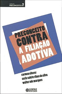 Livro Preconceito contra a filiação adotiva
