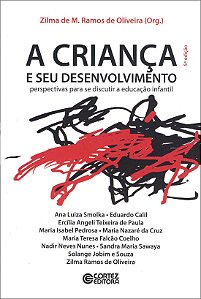 Livro A criança e seu desenvolvimento: perspectivas para ...