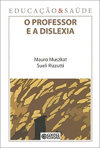 Livro O professor e a dislexia