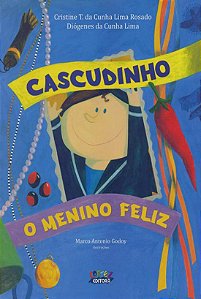 Livro Cascudinho, o menino feliz