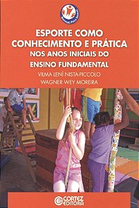 Livro Esporte como conhecimento e prática nos anos inicia...