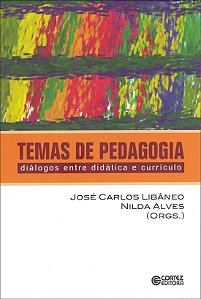 Livro Temas de pedagogia: diálogos entre didática e currí...