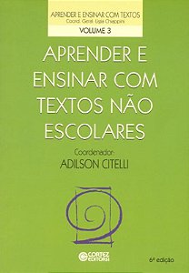 Livro Aprender e ensinar com textos não escolares