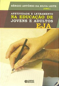 Livro Afetividade e letramento na educação de jovens e ad...