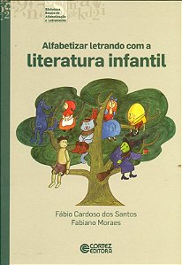 Livro Alfabetizar letrando com a literatura infantil