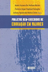 Livro Projetos bem-sucedidos de educação em valores: rela...