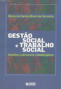 Livro Gestão social e trabalho social: desafios e percurs...