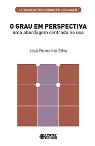 Livro O grau em perspectiva: uma abordagem centrada ao uso