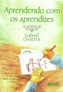 Livro Aprendendo com os aprendizes: a construção de víncu...