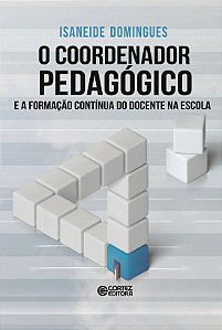Livro O coordenador pedagógico e a formação contínua do d...