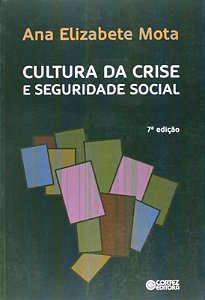 Livro Cultura da crise e seguridade social