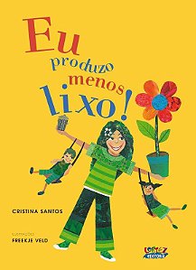 Livro Eu produzo menos lixo!
