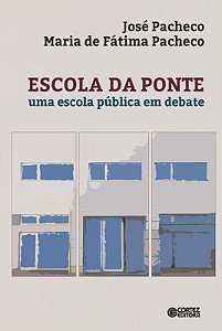 Livro Escola da Ponte: uma escola pública em debate