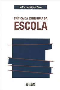 Livro Crítica da estrutura da escola