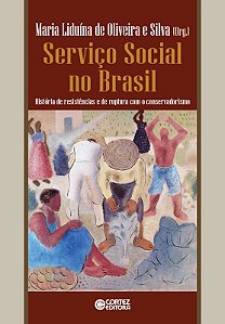 Livro Serviço social no Brasil: história de resistências ...