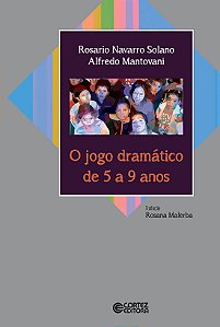Livro O jogo dramático de 5 a 9 anos