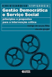 Livro Gestão democrática e serviço social: princípios e p...