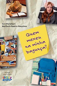 Livro Quem mexeu na minha bagunça ?