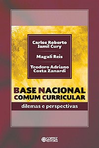 Livro Base nacional comum curricular: dilemas e perspecti...