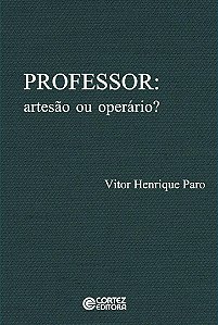 Livro Professor: artesão ou operário?
