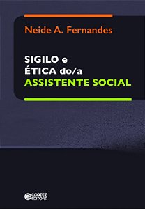 Livro Sigilo e ética do/a assistente social