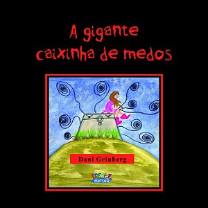 Livro A gigante caixinha de medos