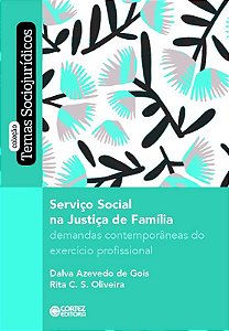 Livro Serviço social na justiça da família: demandas cont...