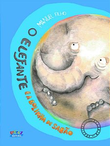 Livro O elefante e a bolinha de sabão