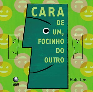 Livro Cara de um, focinho do outro
