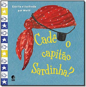 Livro Cadê o capitão Sardinha?