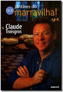 Livro Jantares do Que marravilha!