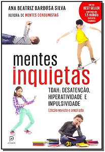 Livro Mentes inquietas: TDAH: desatenção, hiperatividade ...