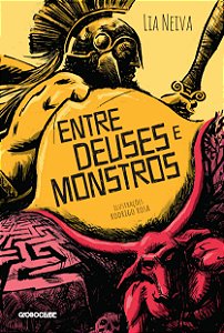 Livro Entre Deuses e Monstros