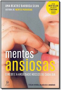 Livro Mentes ansiosas: o medo e a ansiedade nossos de cad...