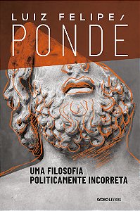 Livro Uma filosofia politicamente incorreta