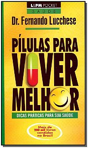 Livro Pílulas para viver melhor
