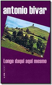 Livro Longe daqui aqui mesmo