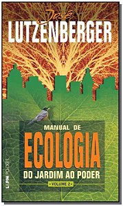 Livro Manual de ecologia: do jardim ao poder, volume 2 (V...