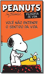 Livro Peanuts - você não entende o sentido da vida!
