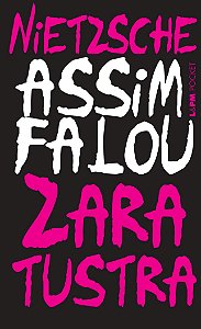 Livro Assim falou zaratustra: um livro para todos e para ...